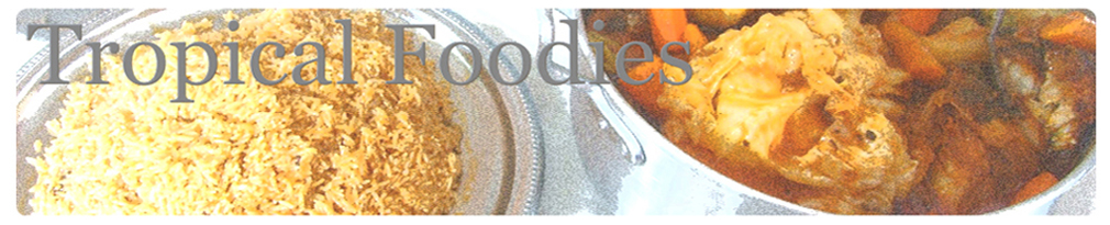 Tropical Foodies
